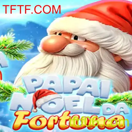 Descubra o Fenômeno do Jogo PapaiNoeldaFortuna